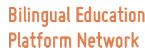 Bilingual Education Platform Network